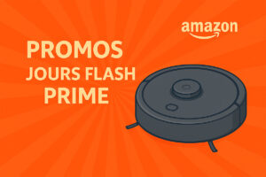 Jours Flash Prime Amazon Aspirateurs Robots