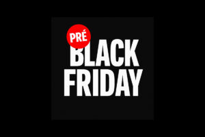 Pré Black Friday