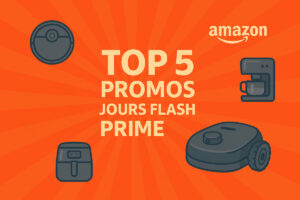 Top 5 Jours Flash Prime Amazon