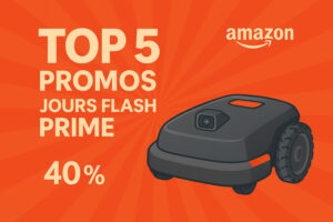 Top 5 promos robots tondeuses – Jours Flash Prime Amazon
