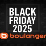 Black Friday Boulanger 2025 : meilleures offres électroménager et high-tech