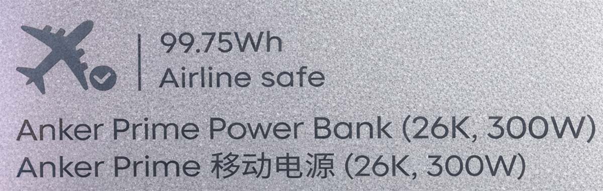 Mention Airline safe sur la batterie Anker Prime 26K 300W indiquant une capacité de 99,75 Wh