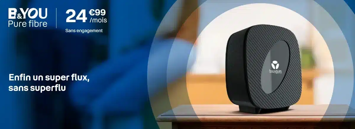 Offre box internet fibre B&YOU Pure Fibre