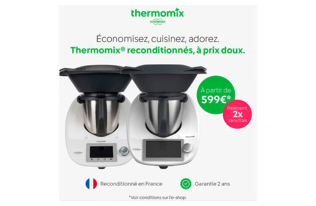 Thermomix TM5 et TM6 reconditionnés