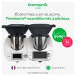 Thermomix TM5 et TM6 reconditionnés
